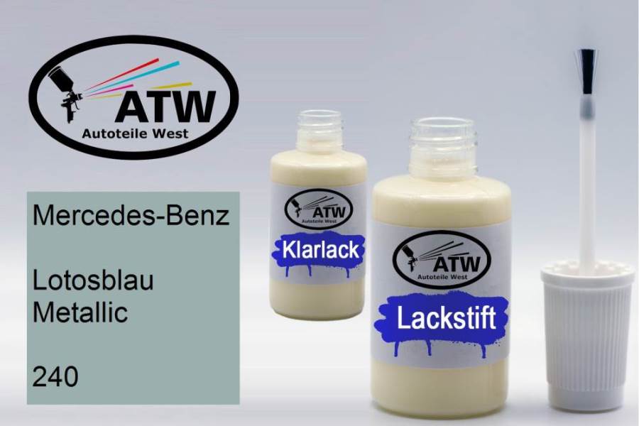 Mercedes-Benz, Lotosblau Metallic, 240: 20ml Lackstift + 20ml Klarlack - Set, von ATW Autoteile West.